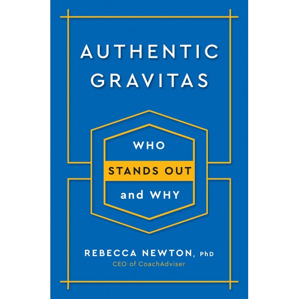 AUTHENTIC GRAVITAS by Rebecca Newton