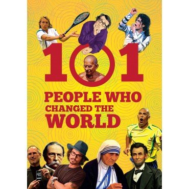 101 People who Changed the World